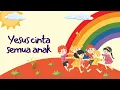 Download Lagu Yesus cinta semua anak - Lagu Sekolah Minggu | Riverside Nextgen