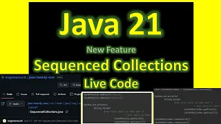 Java 21 Live Code - Learn to use the new feature Sequenced Collections