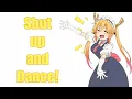 Download Lagu SHUT UP AND DANCE Kobayashi no Maid dragon [AMV]