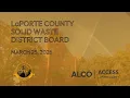 LaPorte County Solid Waste District Board March 25 2026