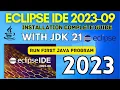How to Install Eclipse IDE 2023-09 on Windows with JDK 21 2023 Eclipse IDE with JDK 21