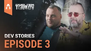 DEV STORIES: EPISODE 3