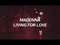 Madonna - Living For Love (Sub Español) [Official Music Video]