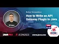 How to Write an API Gateway Plugin in Java Bobur Umurzokov EN