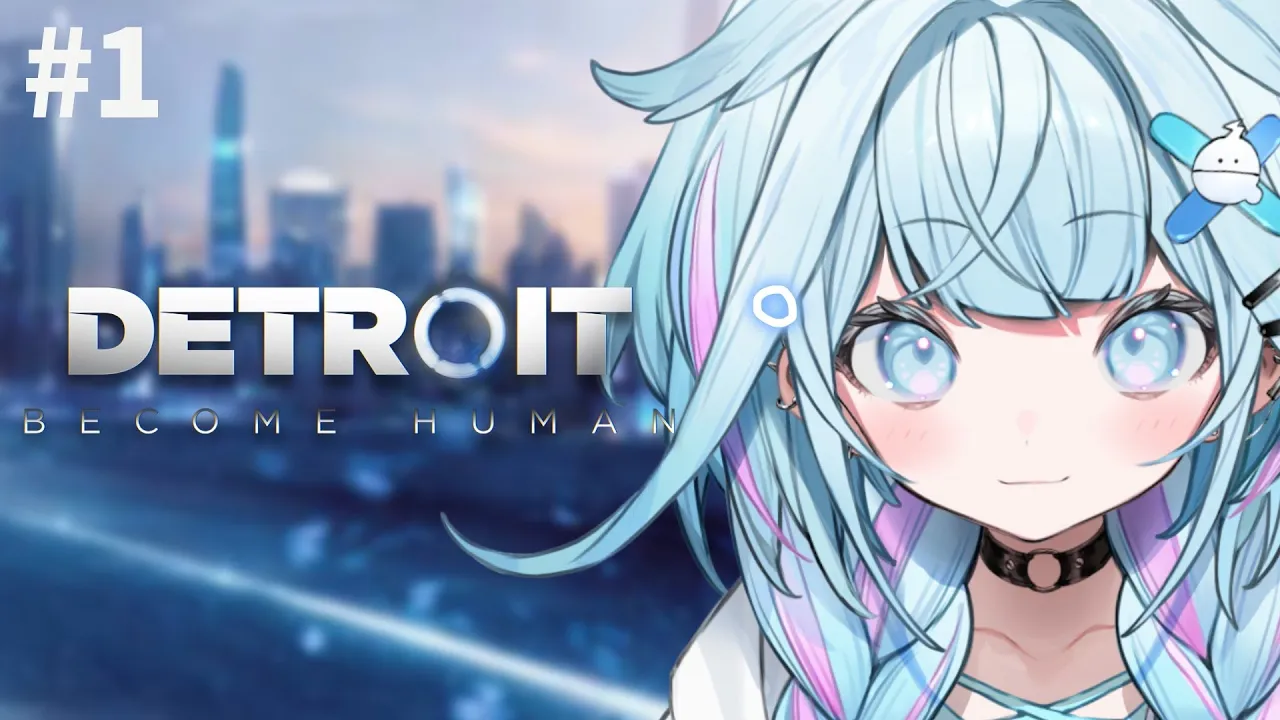 【Detroit: Become Human】完全初見 運命を選択するらしい#1【水宮枢／FLOW GLOW】#hololiveDEV IS