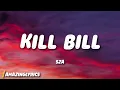 Download Lagu SZA - Kill Bill (Lyrics)