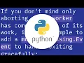 Python multiprocessing Killing a process gracefully