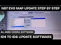 NBT Evo Map Update Step by Step Tutorial ID4 to ID6 ALL BMW Software FIles