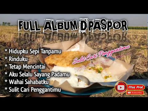 Download MP3 Full Album D'PASPOR || Viral