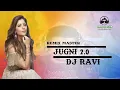 Download Lagu Jugni 2 0 ll Remix ll DJ Ravi  ll Remix Master
