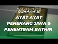 Download Lagu AYAT ALQURAN PENENANG HATI JIWA DAN PIKIRAN
