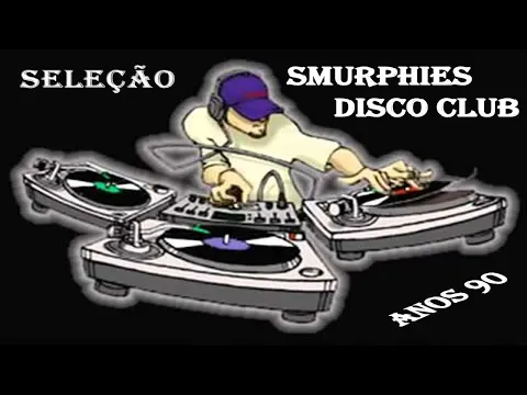 Download MP3 # SELEÇÃO SMURPHIES DISCO CLUB ANOS 90