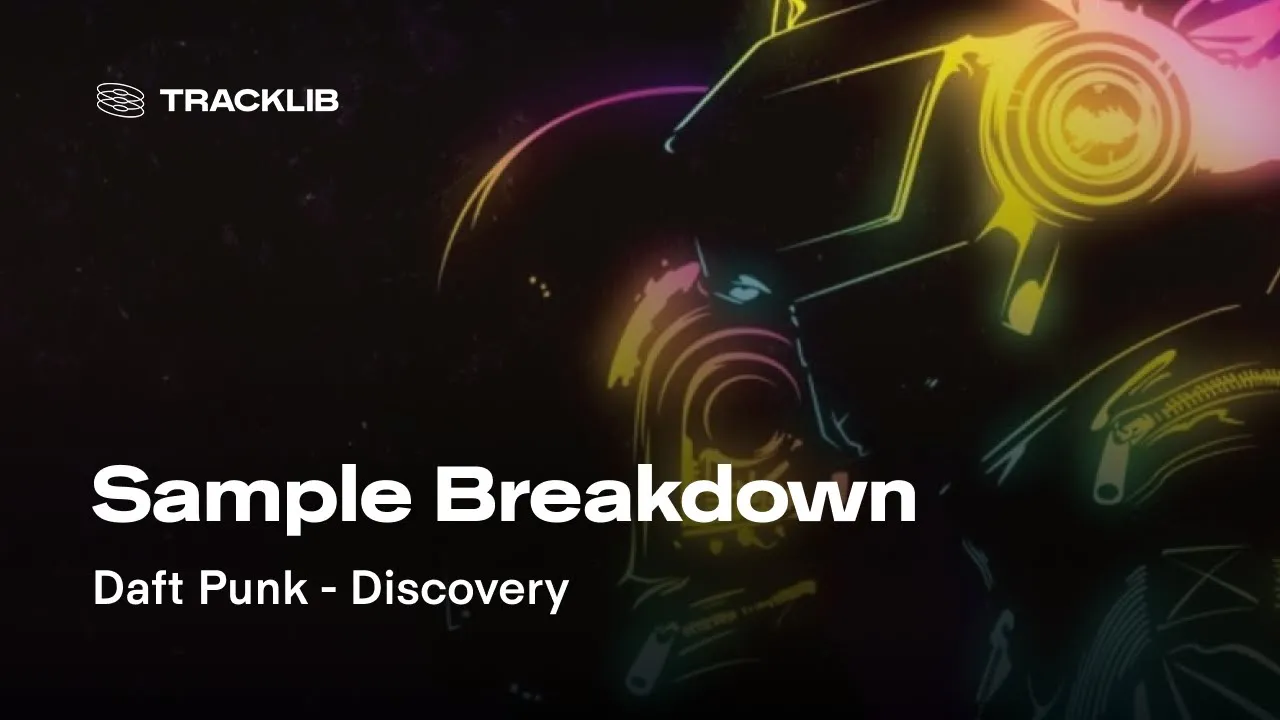 Sample Breakdown: Daft Punk - Discovery