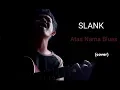 Download Lagu SLANK - Atas Nama Blues Cover by Ginanjar R. K