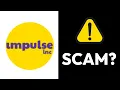 Impulse Inc Vip Review - Is It Legit or Scam 2025