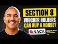 Section 8 Voucher Holders Can Buy a House Here s How