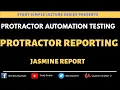 How to generate reports in Protractor Protractor Jasmine Reports Automation Test Report Generation