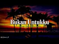 Download Lagu Lirik Lagu Pergilah Saja Kau Dari Hidupku ||Bukan Untuku|| Cover By Malik Ferdy