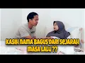 Download Lagu prank istri usul nama bayi pake nama mantan!