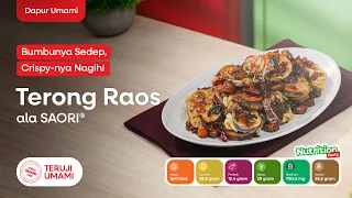 Terong Raos ala SAORI®