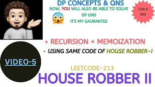 House Robber II Recur Memo DP Concepts Qns - 5 Leetcode-213