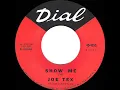 1967 HITS ARCHIVE: Show Me - Joe Tex (mono 45)