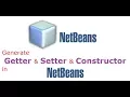 Generate getter and setter methods and Constructor in netbeans