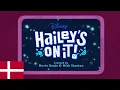 Hailey s on It - Intro
