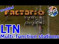 LTN Multi-function Station Tutorial - Laurence Plays Factorio