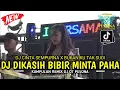 Download Lagu DJ DIKASIH BIBIR MINTA PAHA X CINTA SEMPURNA X BUKAN KU TAK SUDI OT PESONA - FDJ BIANCA FT DJ ATEX