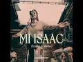 Mi Isaac (Sesión Acústica)