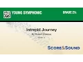Intrepid Journey by Robert Sheldon - Score Sound