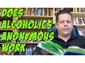 Why Does Alcoholics Anonymous Work when it works Spirituality and Religion In Alcohol Recovery