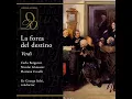 La forza del destino, Act III: Amici in vita, in morte (Live London, 1962)
