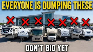 7 RV Brands Flooding Auction Lots Right Now And The Only 3 Worth Bidding On