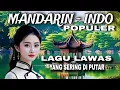 Lagu 🔥LAGU LAWAS MANDARIN-INDO🔥POPULER🔥LAGU YANG SERING DI PUTAR
