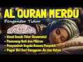Download Lagu Al Quran Pengantar Tidur Surah Al Mulk, Al Kahfi, Ar Rahman, Al Waqiah Penenang Hati dan Pikiran
