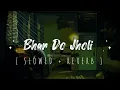 Download Lagu Bhar do jholi Adnan Sami without music (Slowed + Reverb) | Ramdan relax naat | vocals only #lofi #yt