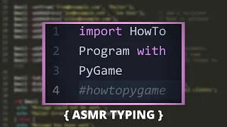 PyGame Tutorial - Movement Mechanics ASMR TYPING