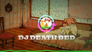 Download DJ DEATH BED~PALING ENAK MP3