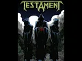TESTAMENT - Sign of omission