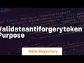validateantiforgerytoken purpose