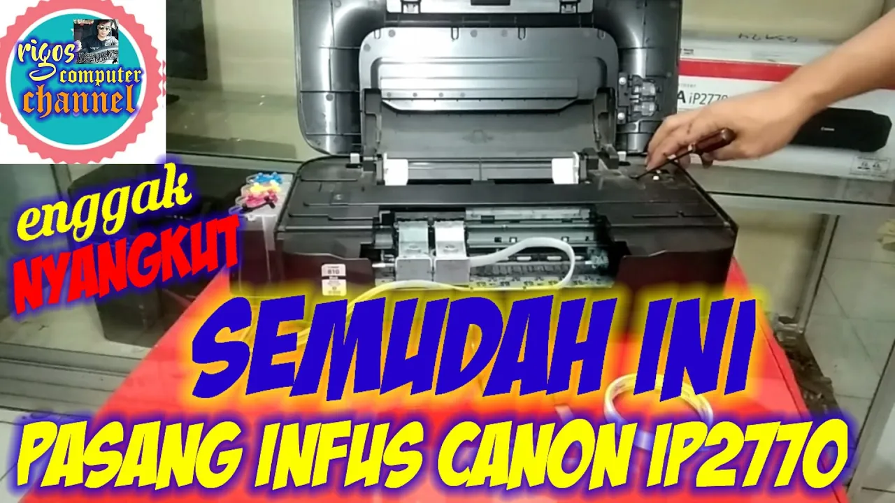 Cara Memasang Tabung Infus Printer Canon IP2770