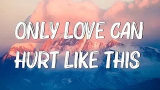 Download Only Love Can Hurt Like This - Paloma Faith (Lyrics) | Christina Perri, Jason Mraz (Mix Lyrics) MP3