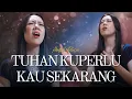 Download Lagu Tuhan Kuperlu Kau Sekarang - Abigail Felicia [Official Music Video]