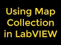 Using Map Collection - LabVIEW