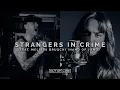 Download Lagu Balance Breach - Strangers In Crime feat. Melissa Bruschi (Hand Of Juno) (Official Music Video)