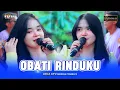 Download Lagu OBATI RINDUKU - Laila Ayu - OM NIRWANA COMEBACK | DHEHAN PRO AUDIO