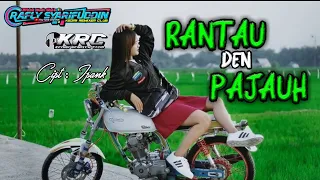 Download DJ RANTAU DEN PAJAUH || Bass Jedorr _size 60 hz || By Rafly Syarifuddin MP3