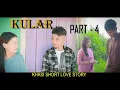 KHASI // PART - 4 // KHASI SHORT LOVE STORY 